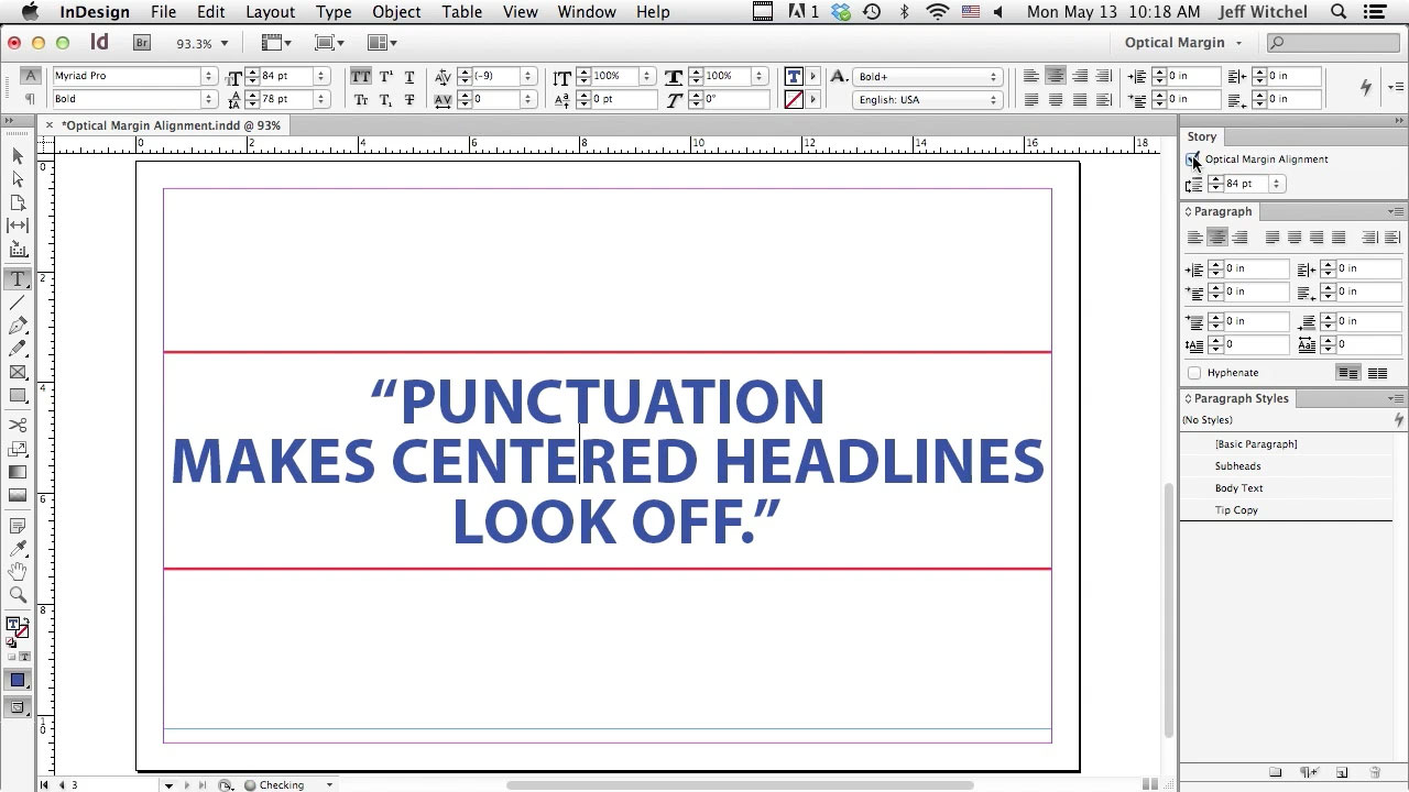 Optical Margin Alignment in Adobe InDesign Layers Magazine