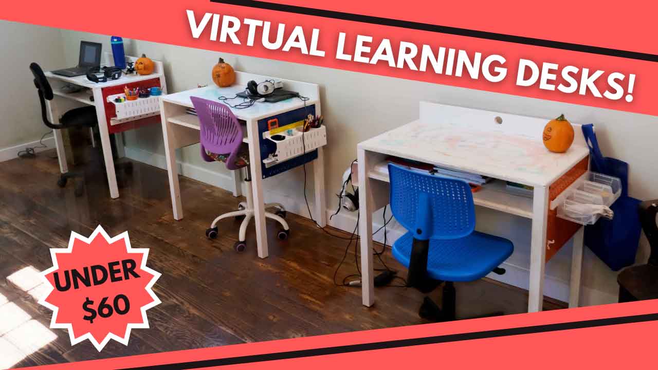 Under 60 Virtual Learning Desk Lazy Guy DIY