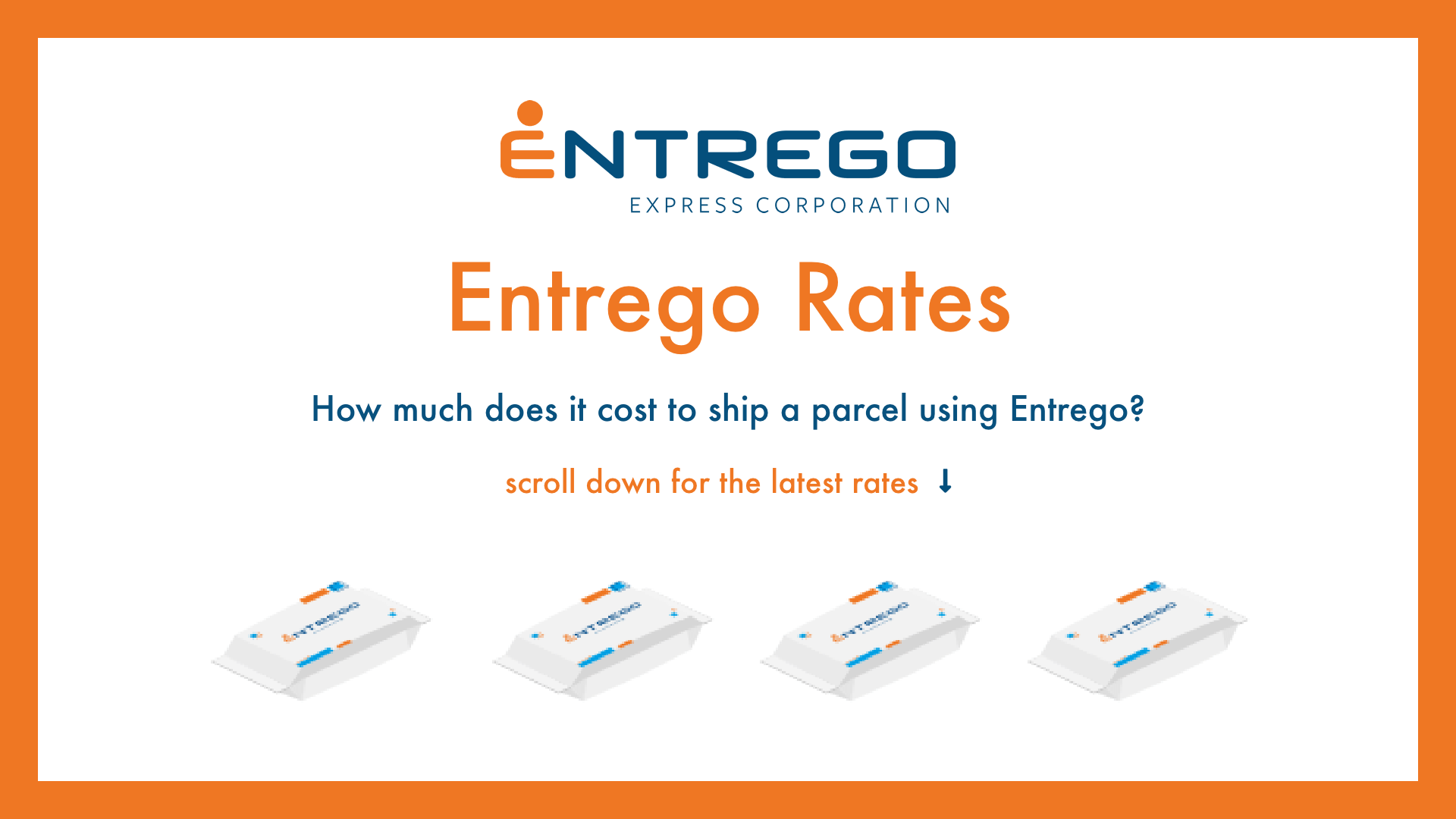 Entrego Rates Entrego Shipping Rates and Box Fees in 2024