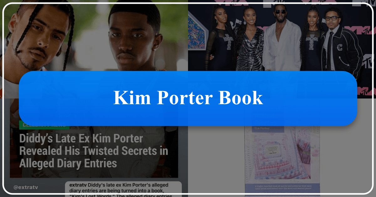 The Kim Porter Book A Journey Through Life Legacy And Literary