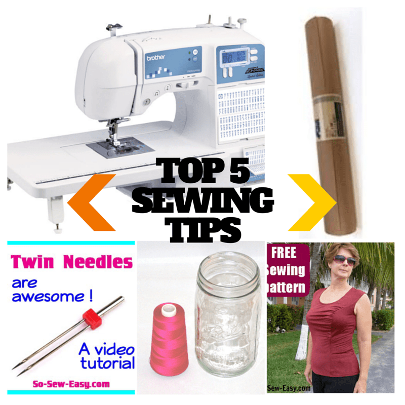 Sewing Tips Top 5 Favorite Sewing Tips