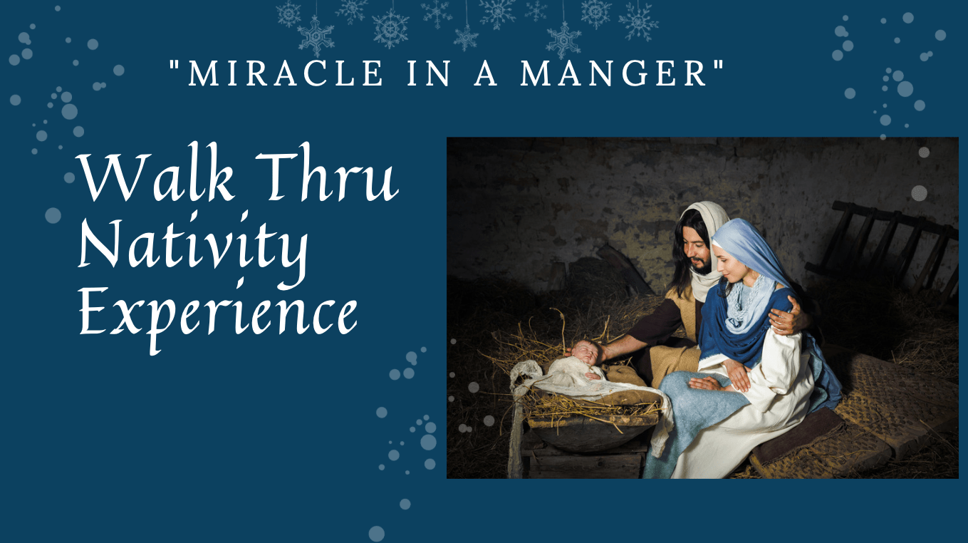 Walk Thru Nativity Experience Lutheran Church of the Cross