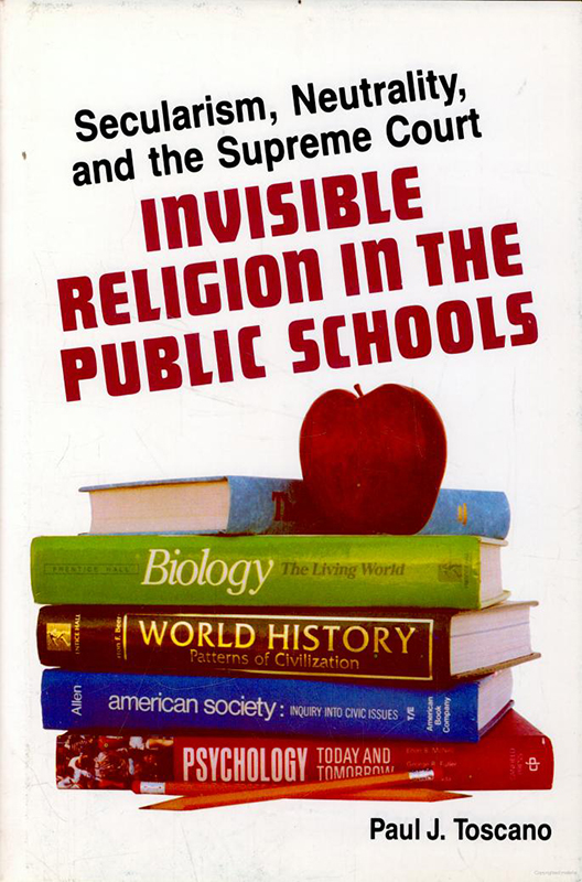 Invisible Religion in the Public Schools Horizon Publishers' Bookstore