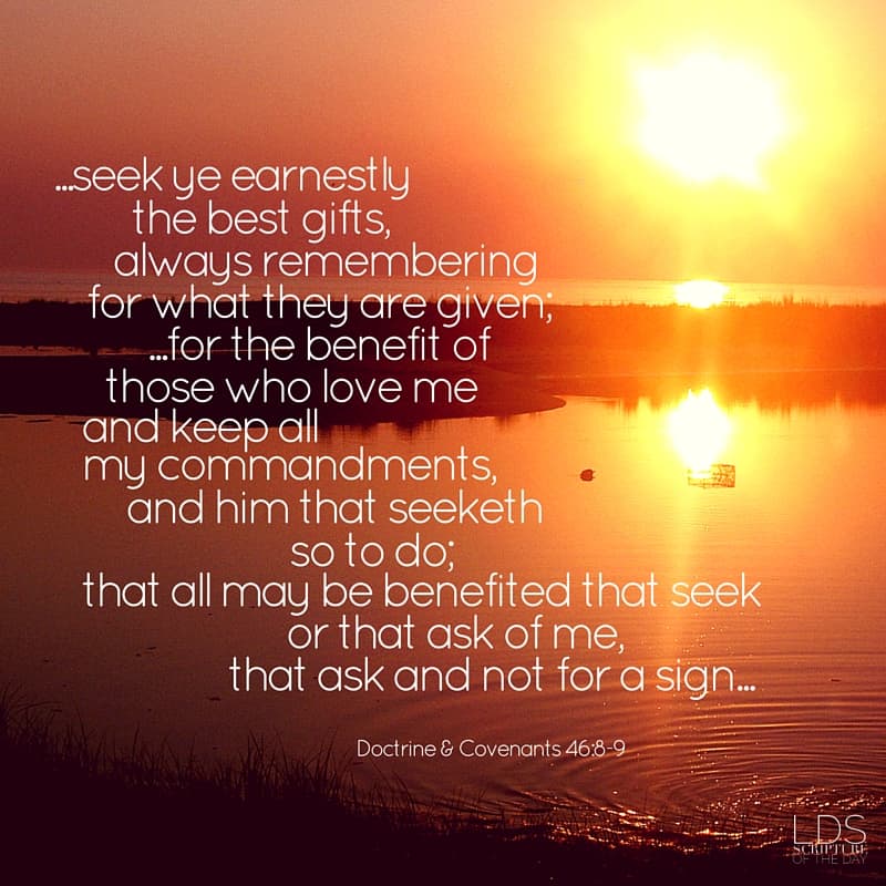 doctrine-covenants-46-8-9-latter-day-saint-scripture-of-the-day