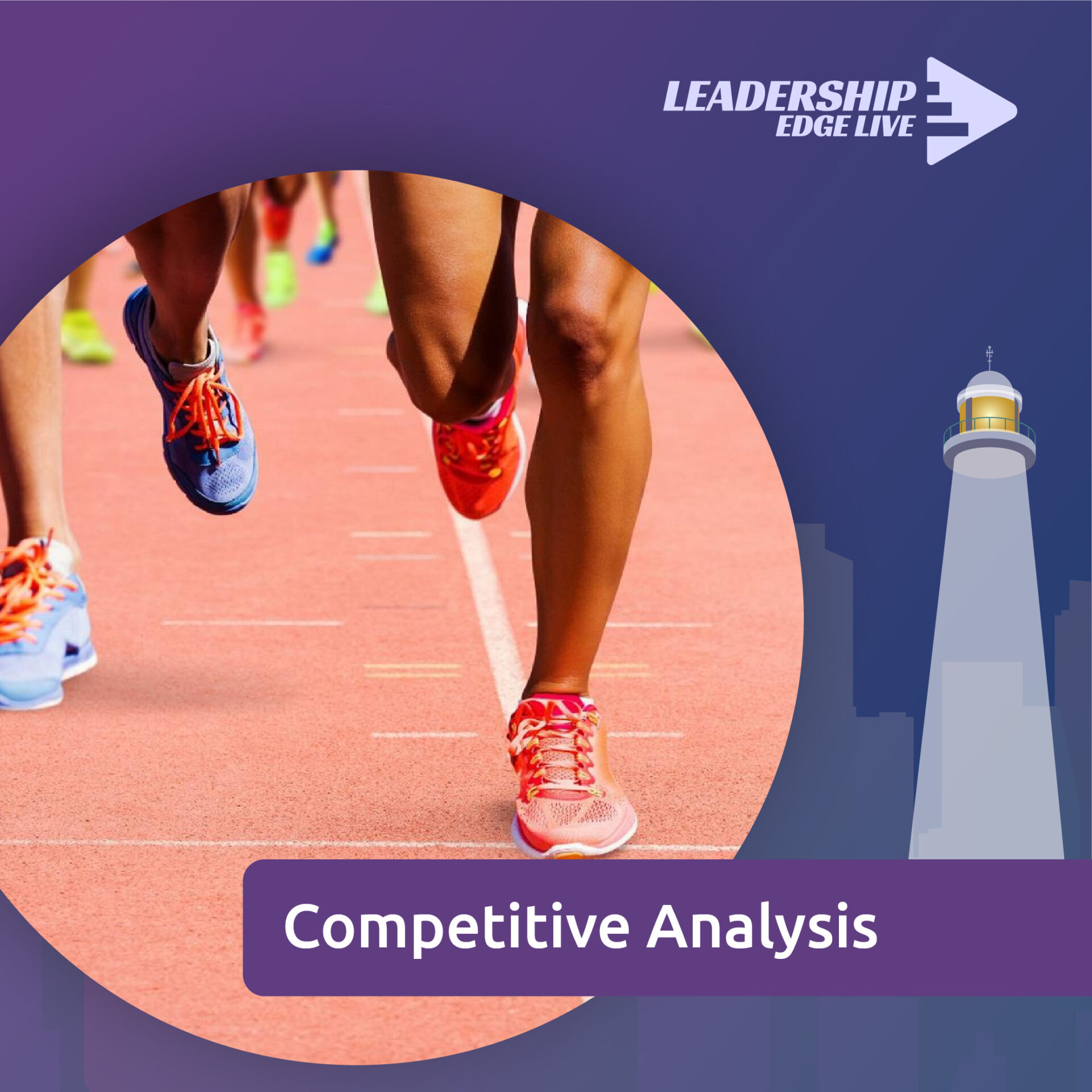 Competitive Analysis Leadership Edge Live