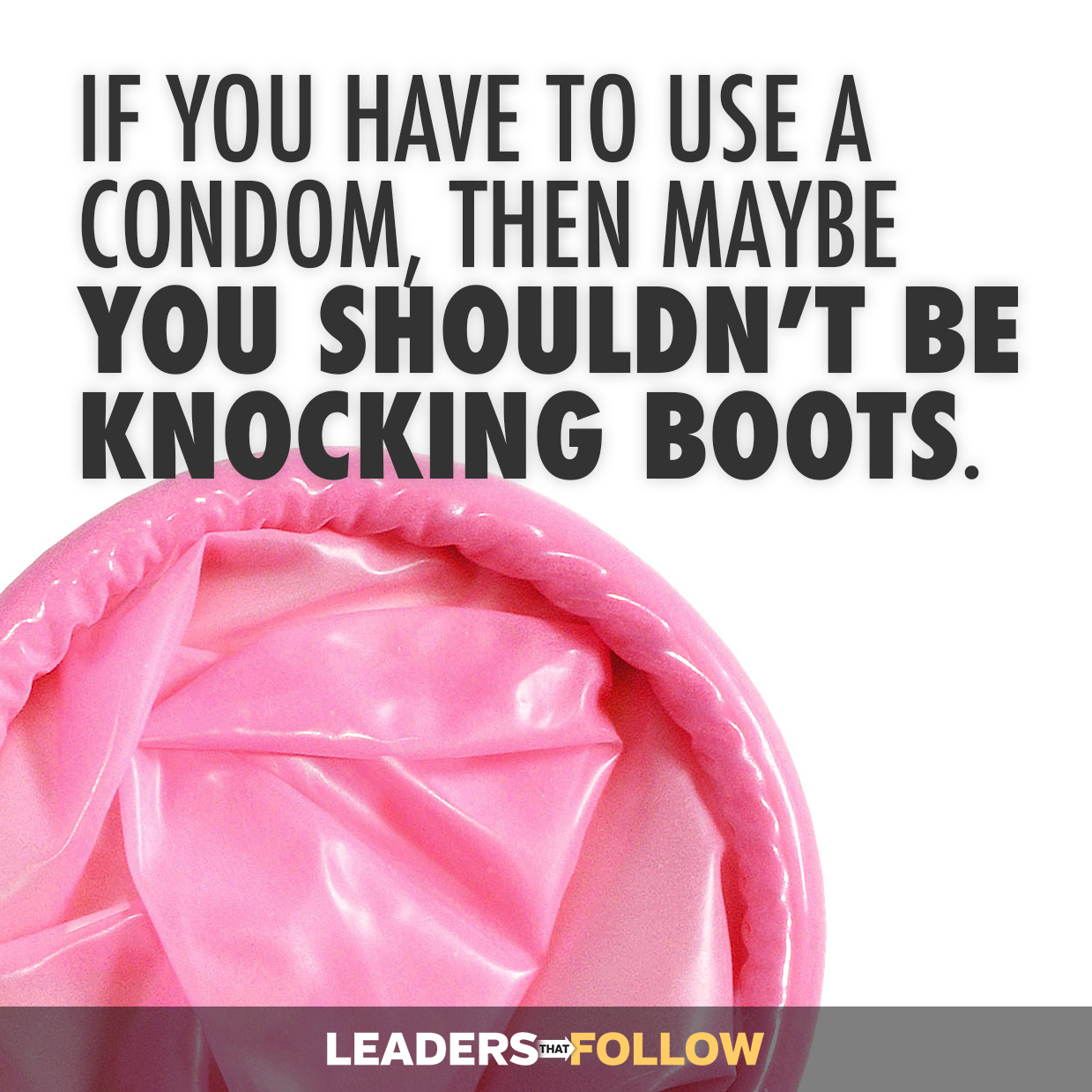 Why Catholics Like Sex Better Without Condoms Leaders that Follow