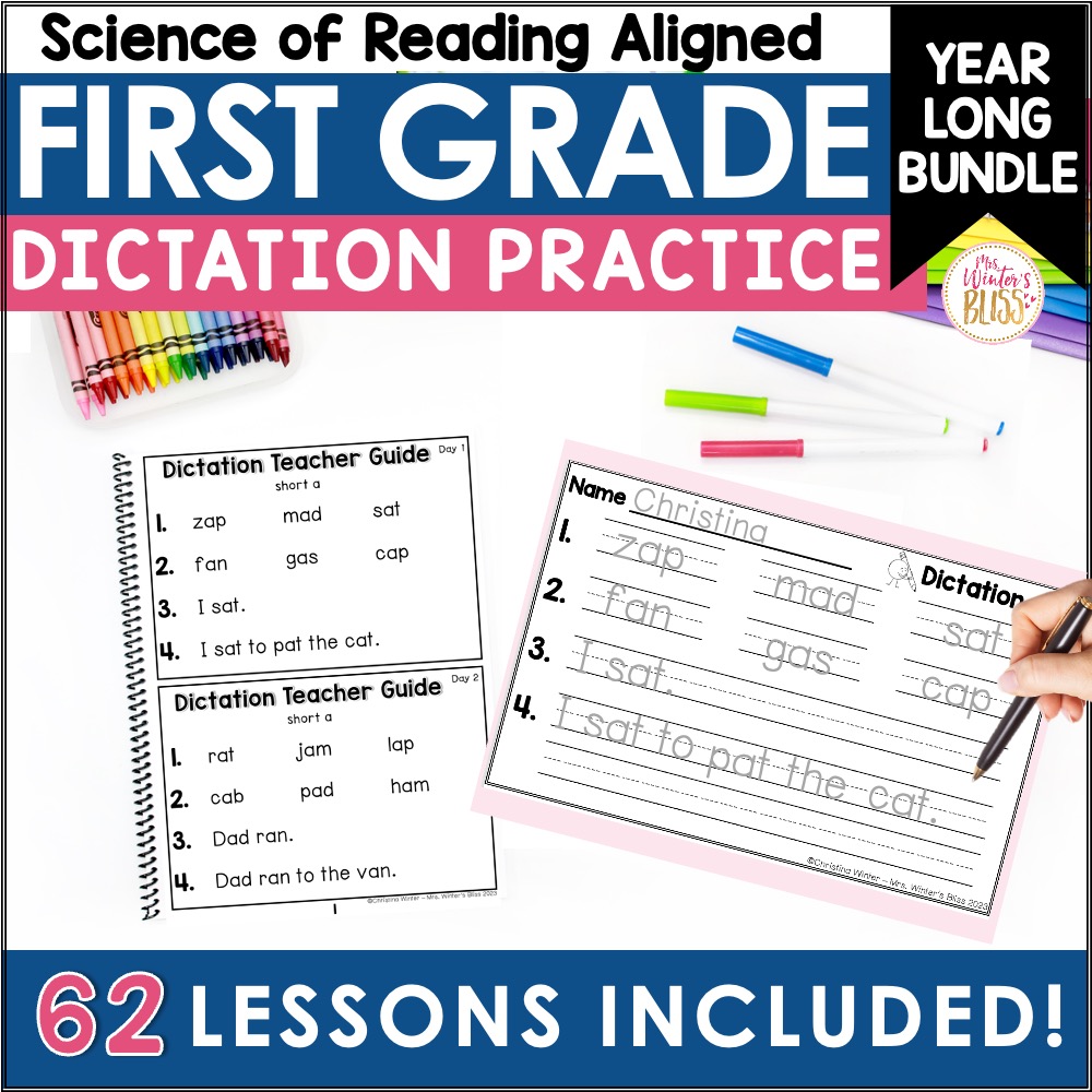 1st Grade Dictation - Teacher Guide & Student Printables - Mrs. Winter