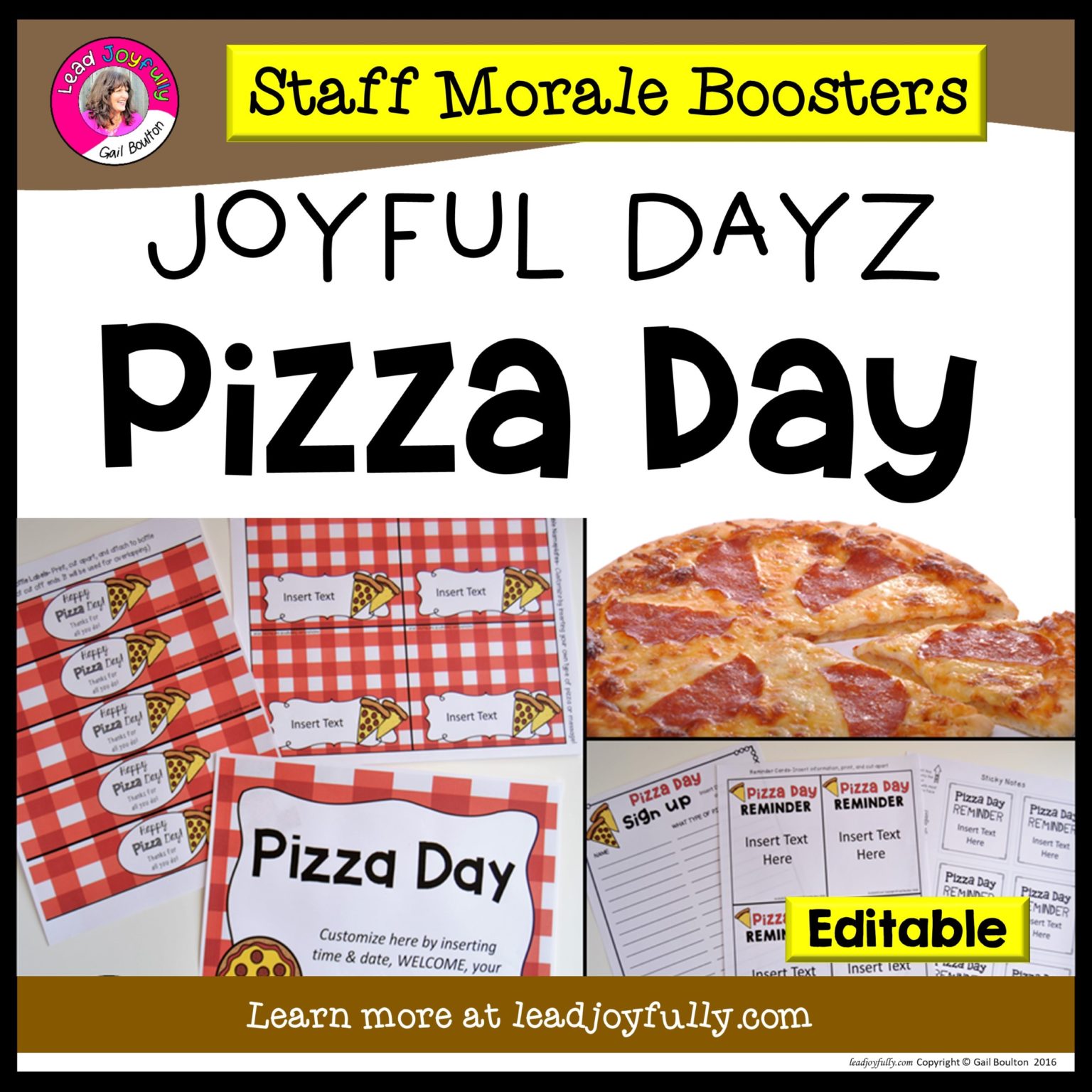JOYFUL DAYZ (Staff Morale Boosters) PIZZA DAY Lead Joyfully