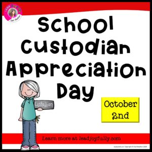 Custodian Appreciation Day 2023 Appreciation Days | Lead Joyfully