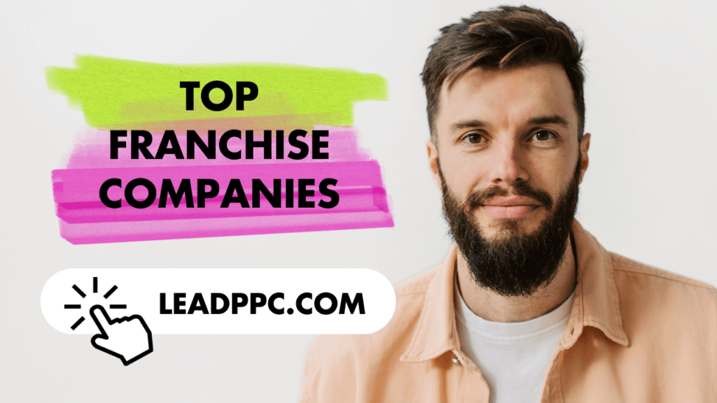 Top Franchise Companies