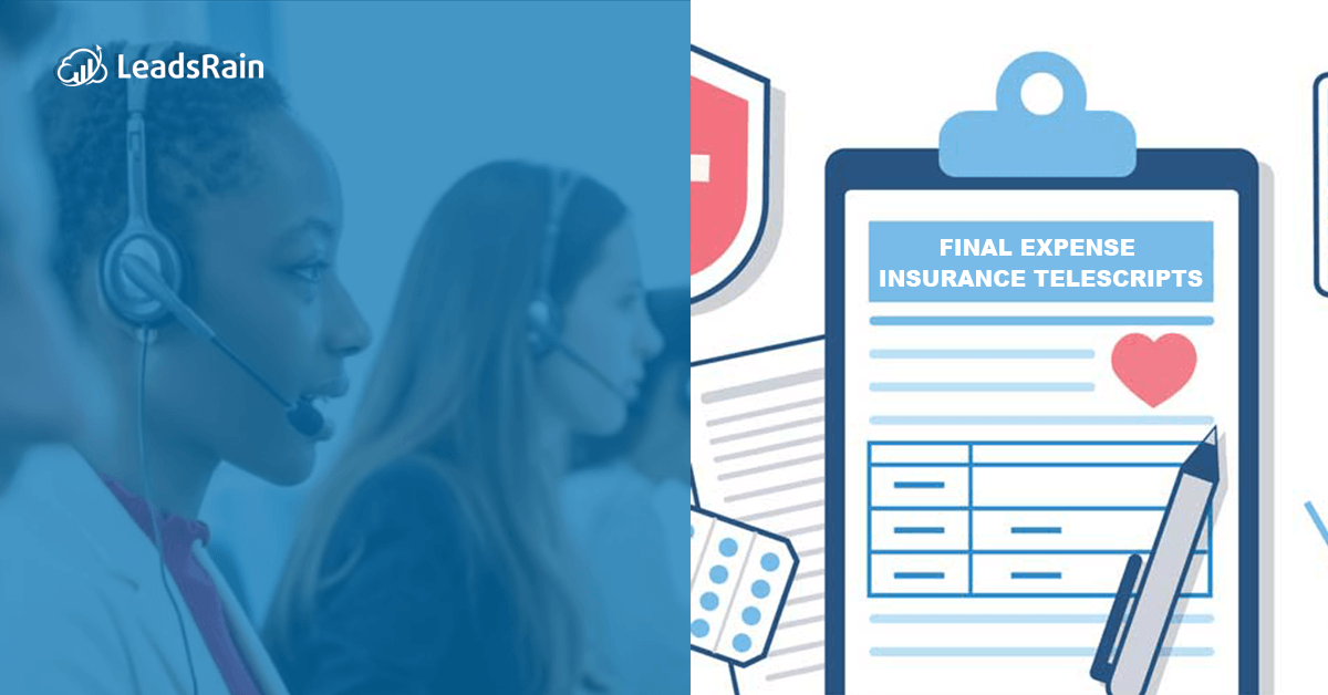 Final Expense Insurance Telemarketing Script and Rebuttals for Cold