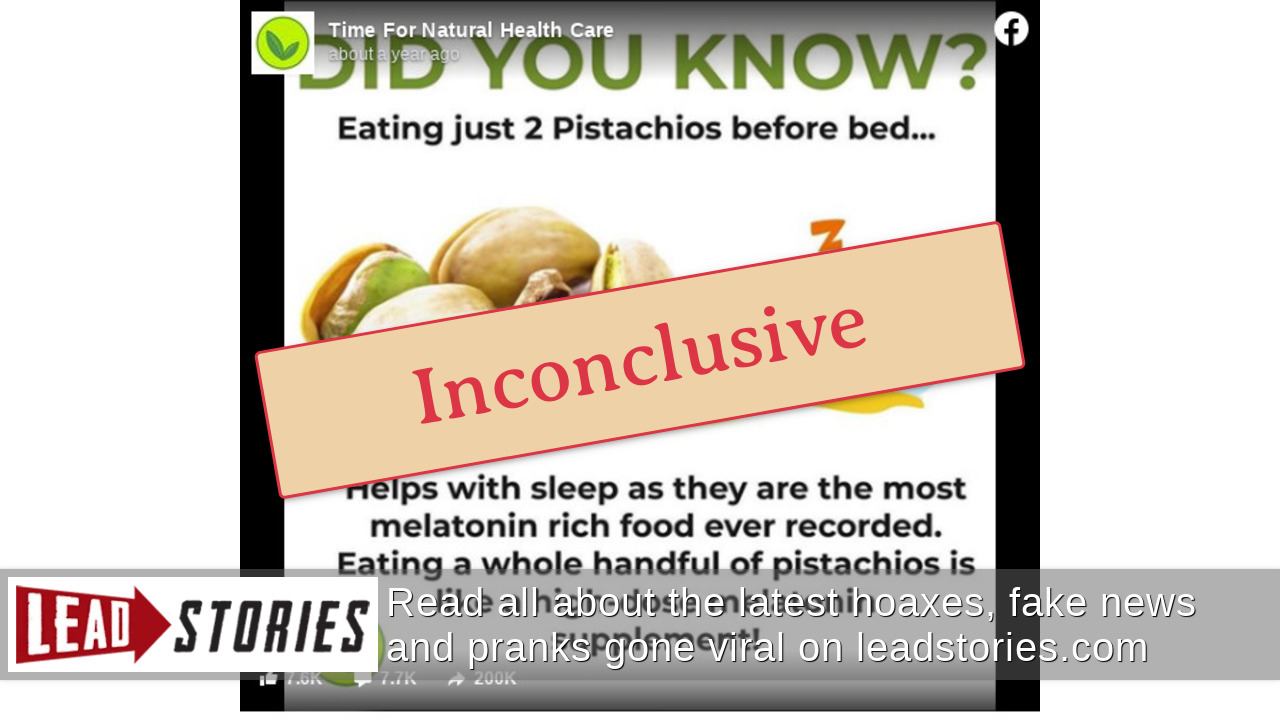 Fact Check Pistachios Are NOT Proven To Be The Most MelatoninRich