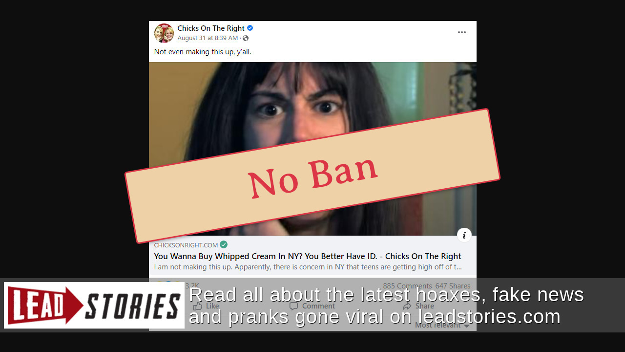 Fact Check It Is NOT Illegal For Anyone Under 21 To Buy Whipped Cream In New York Lead Stories