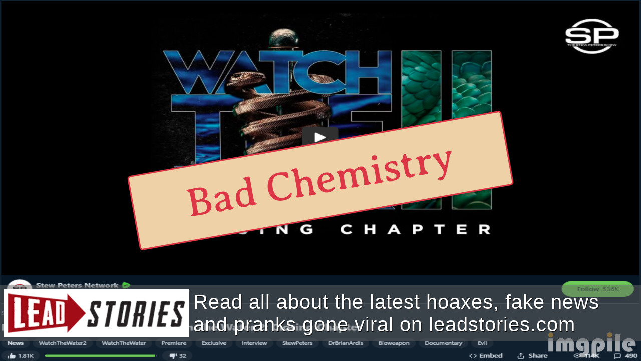 Fact Check 'Watch The Water 2' Does NOT Prove COVID19 MRNA Vaccines