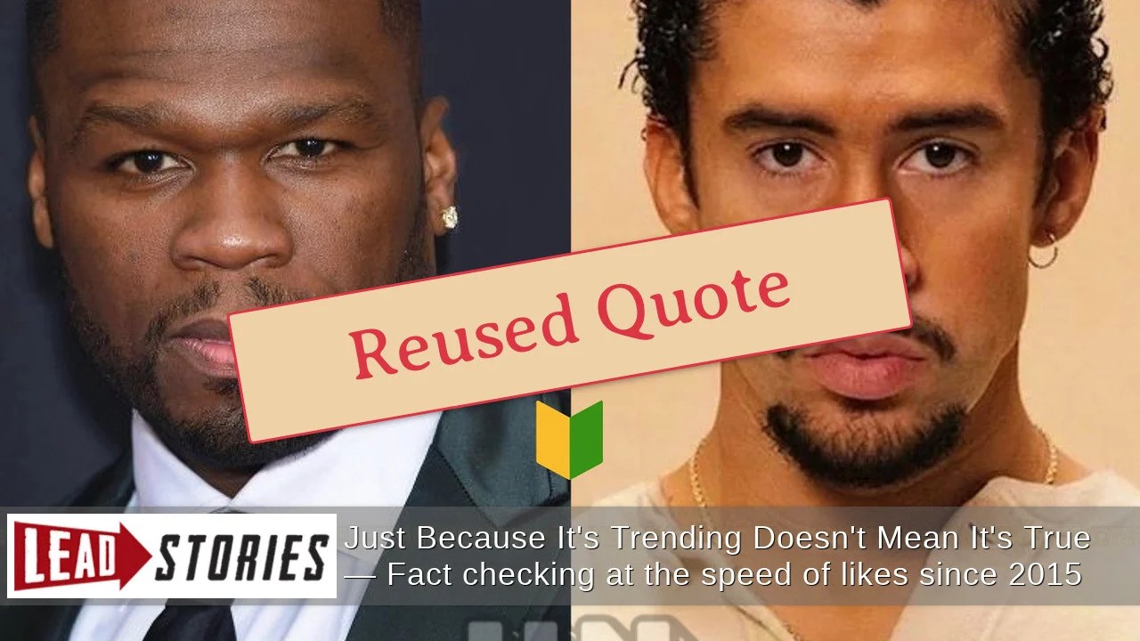 Fact Check Celebrities Are NOT Clapping Back At Bad Bunny After He