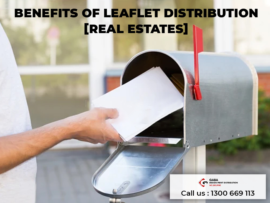 How Letterbox Distribution provides benefits to Real Estate agents