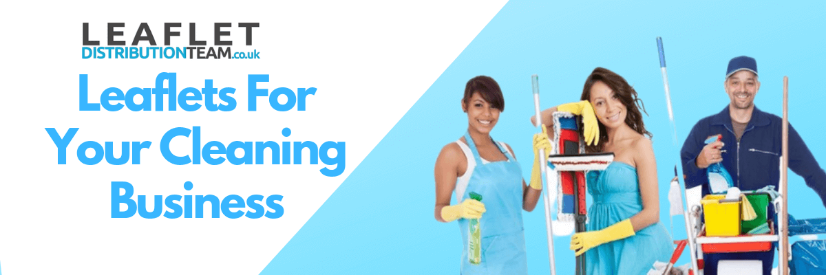 Using Leaflets to Jump Start Your Cleaning Company