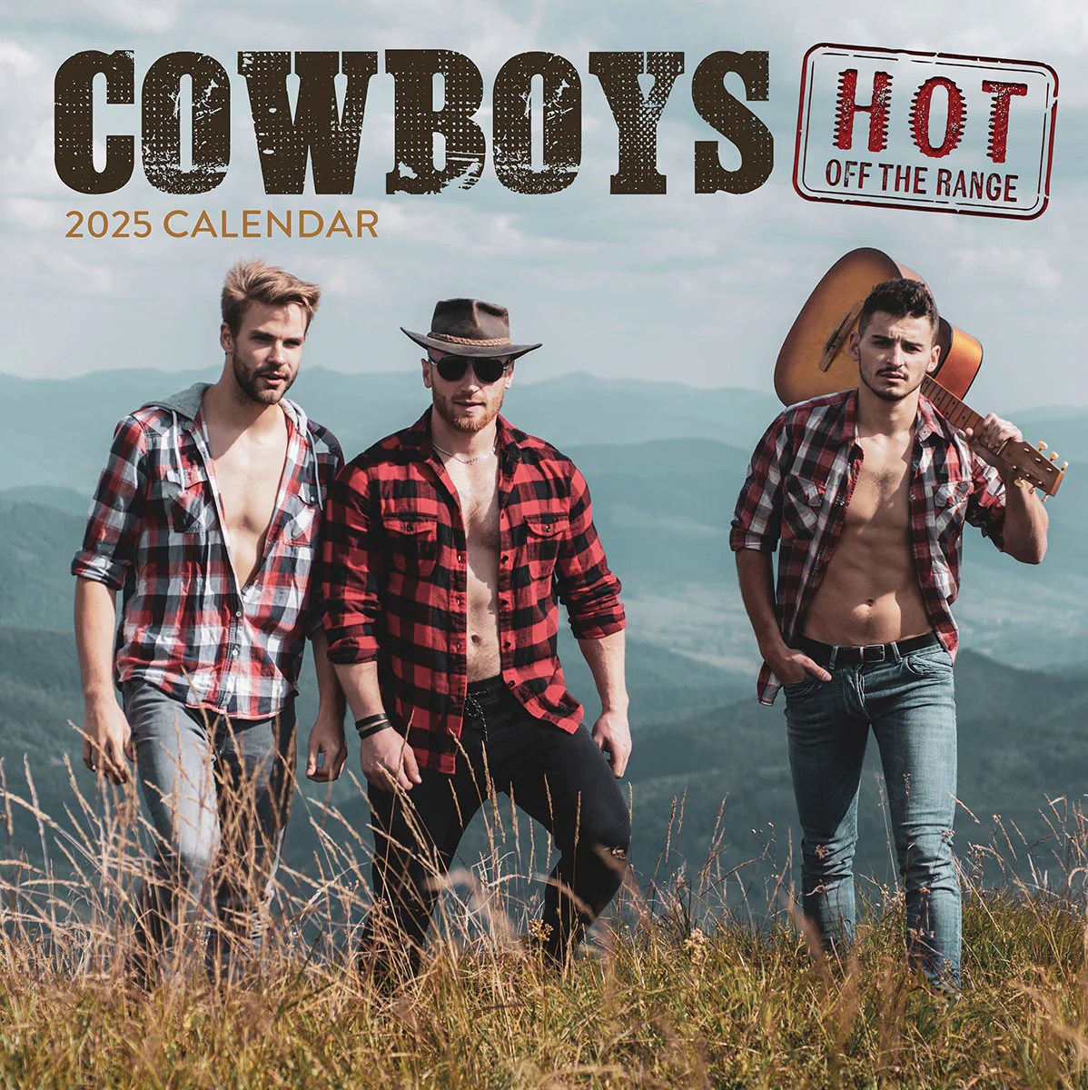 Hot Off the Range Cowboys 2025 Wall Calendar Leanin' Tree