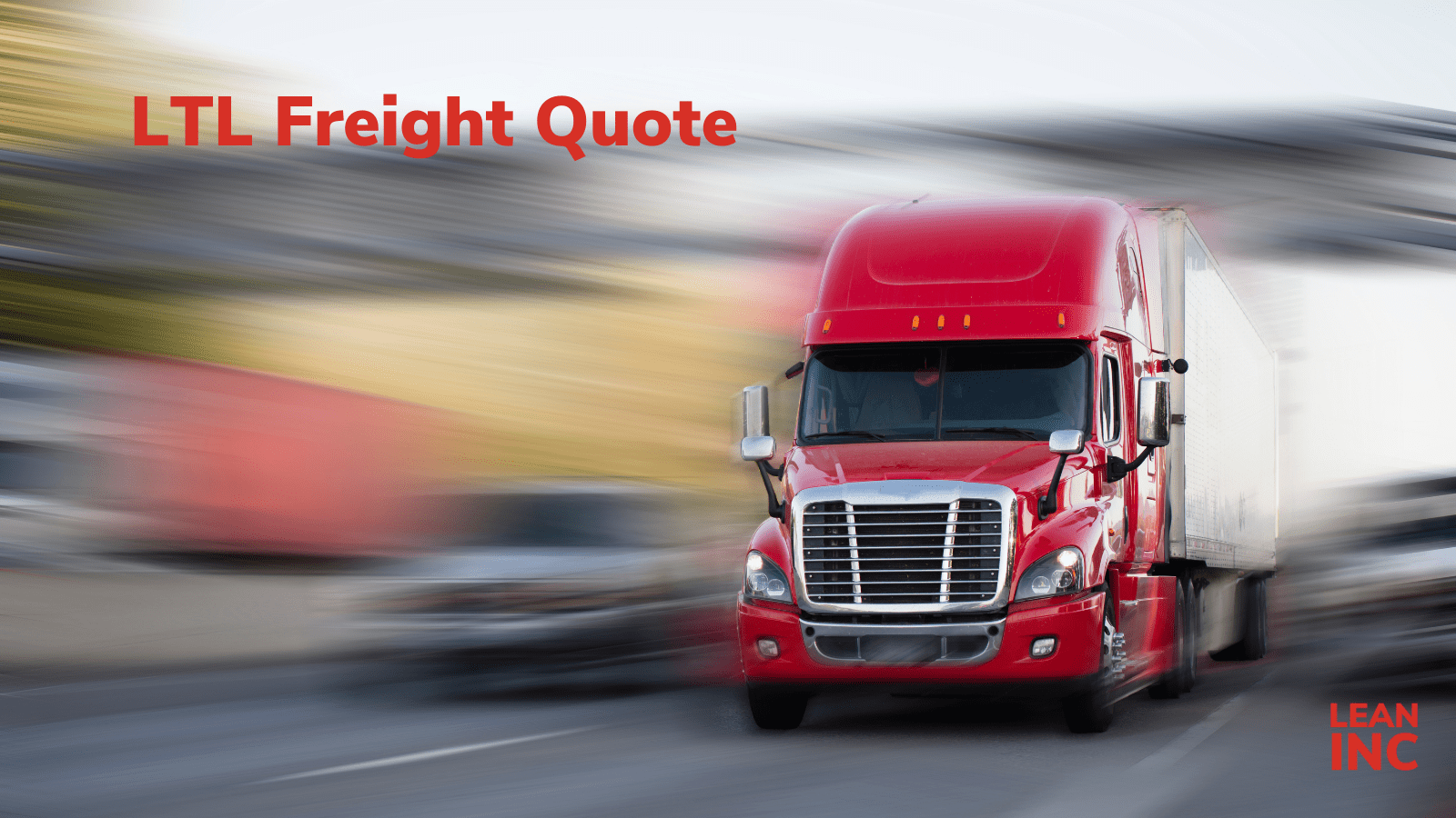 LTL Freight Quote Lean Inc Best Lean Shipping Service in the USA