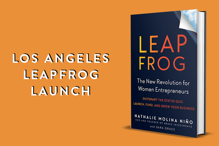 Los Angeles LEAPFROG Launch - Leapfrog: The New Revolution for Women