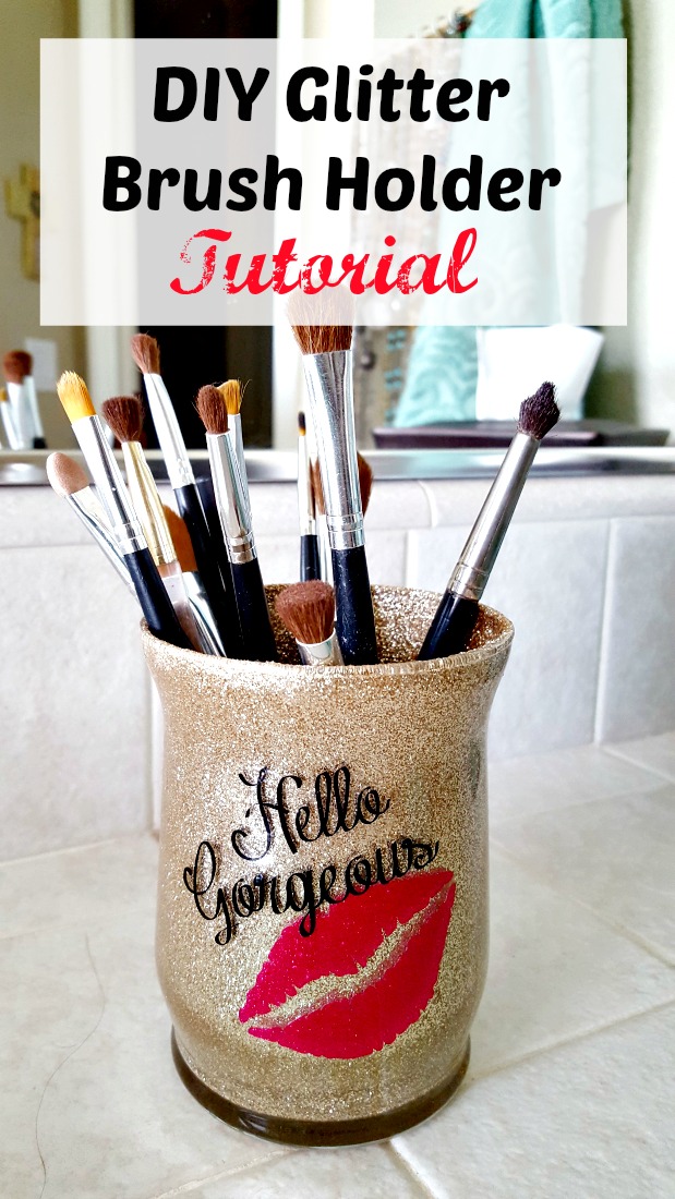 Makeup Glitter Brush Holder DIY Tutorial So Easy and Fun! Leap of