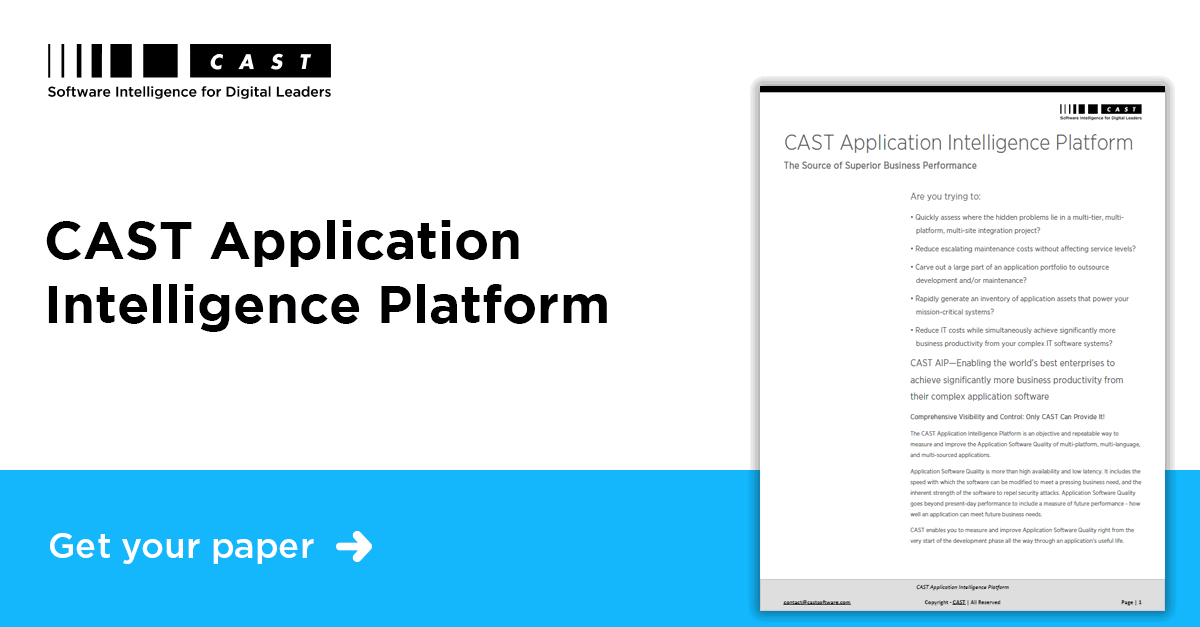 CAST Application Intelligence Platform The Source Of Superior Business