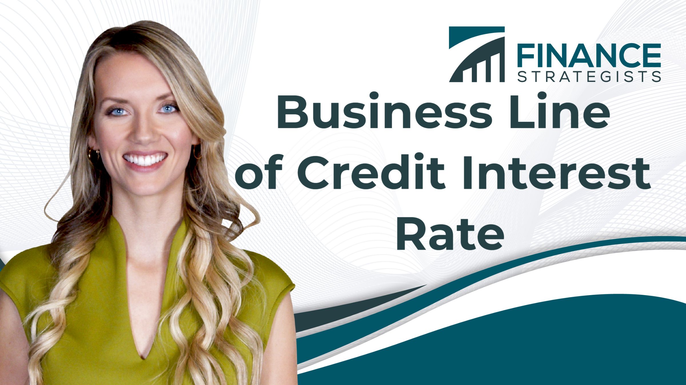Business Line of Credit Interest Rate Finance Strategists