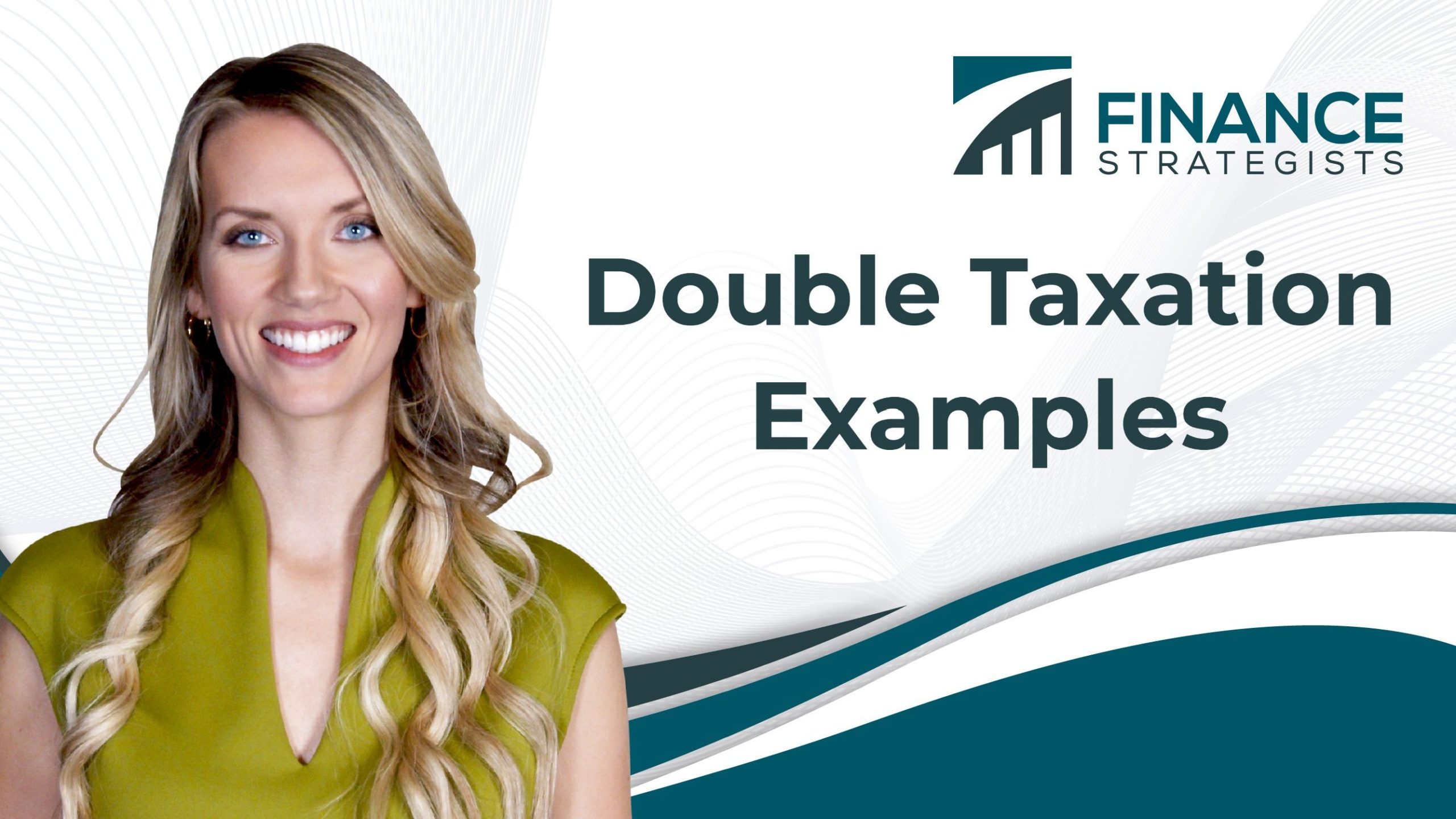 Double Taxation Examples Finance Strategists