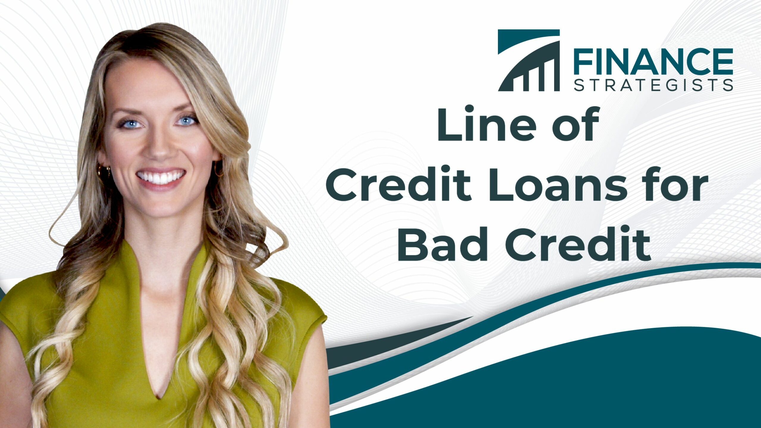 Line of Credit Loans for Bad Credit Finance Strategists