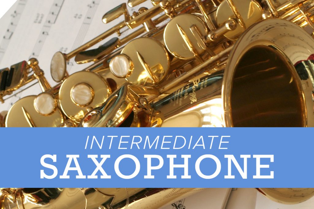 Intermediate Alto Saxophone Paul Effman Music Online