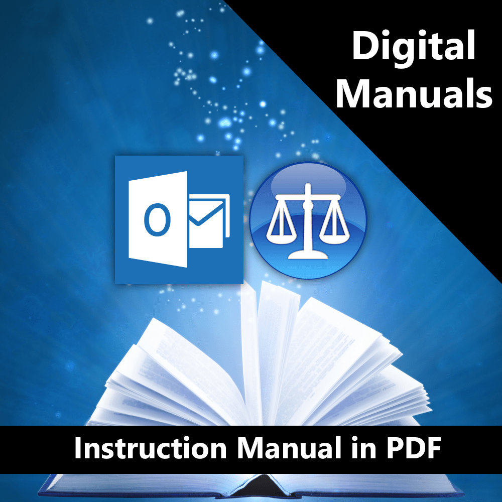 Mastering Outlook Made Easy for Lawyers Instruction Manuals (Download