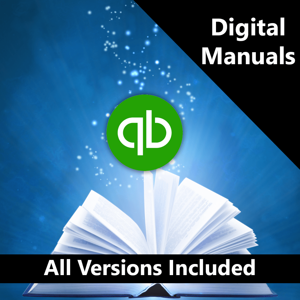 Mastering QuickBooks Desktop Pro Made Easy Manuals Only (Download