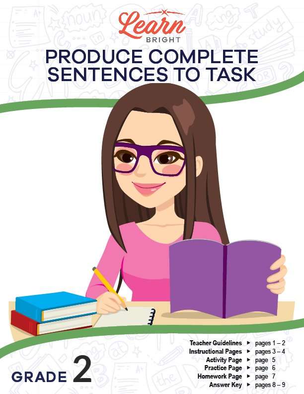 Produce Complete Sentences to Task, Free PDF Download Learn Bright
