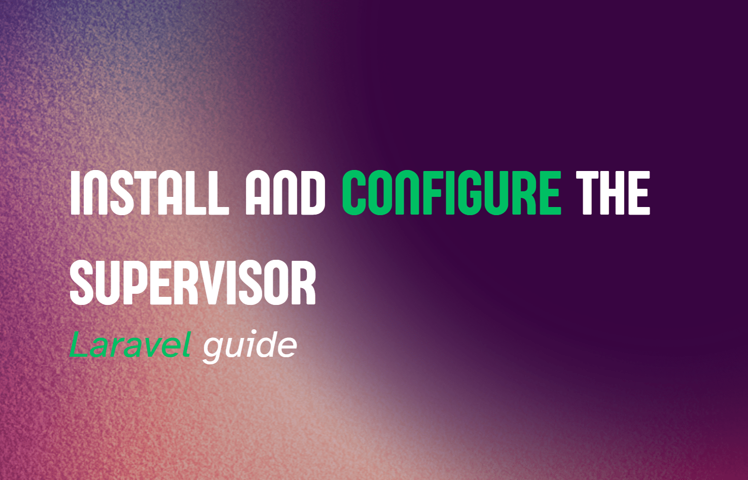 How to install and configure supervisor in Linux