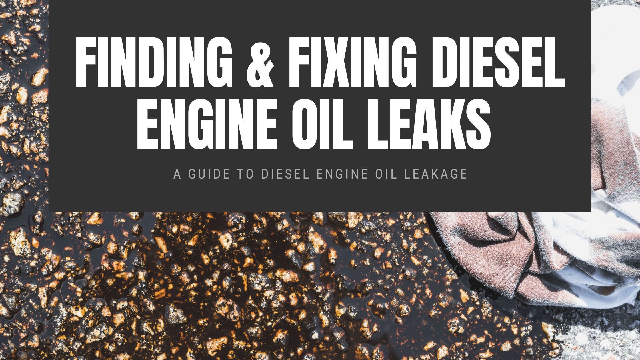 Finding & Fixing Diesel Engine Oil Leaks learn diesels
