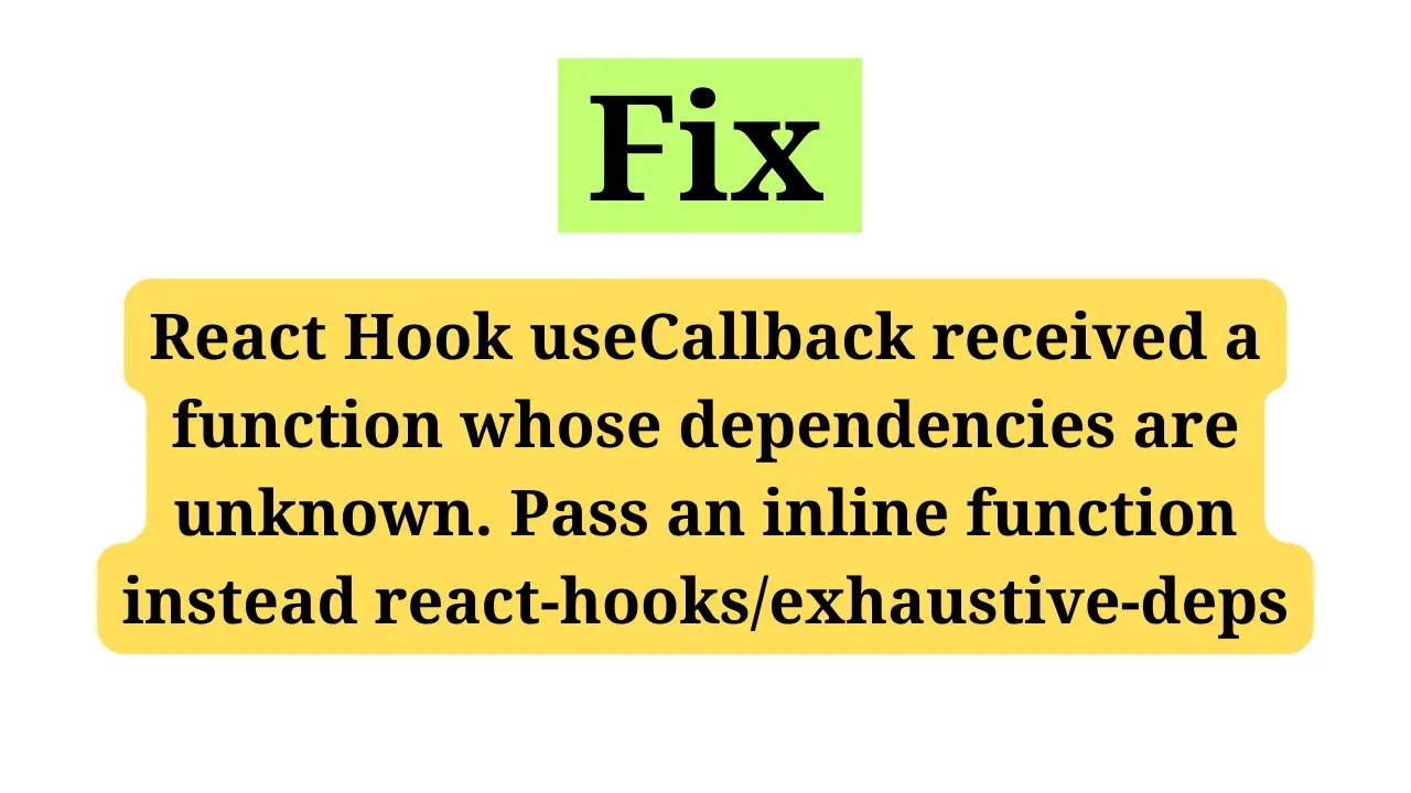 Fix Pass an inline function instead (useCallback & useMemo