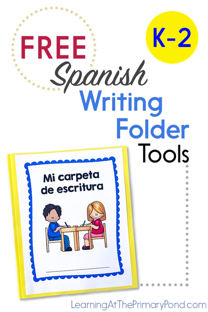 FREE Spanish Writing Folder Tools Learning at the Primary Pond