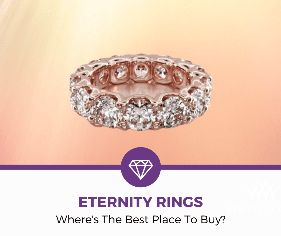 Top 4 Best Places To Buy Eternity Rings (Expert's Advice