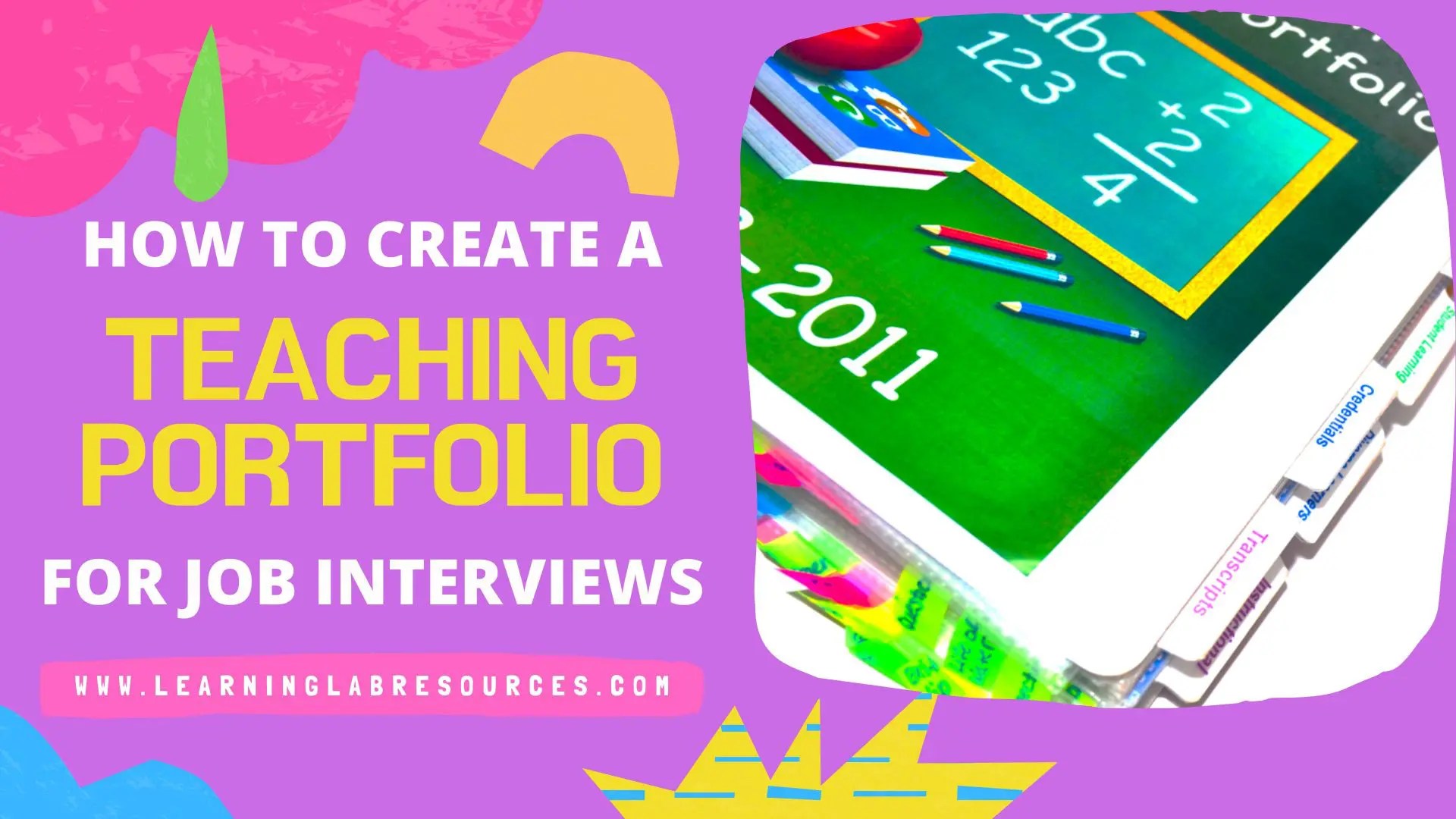 Creating a Teaching Portfolio for Job Interviews Learning Lab Resources