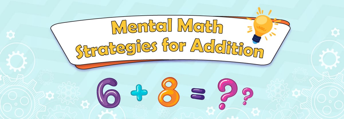 Mental Math Tricks for Kids - Math Magic for the Kids - LearningMole