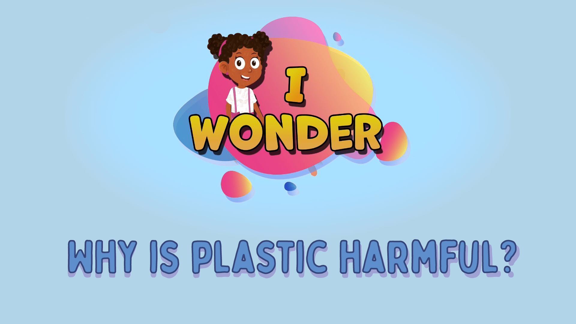 Why Is Plastic Harmful? LearningMole