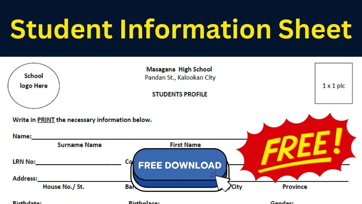Student's Information Sheet Download here!