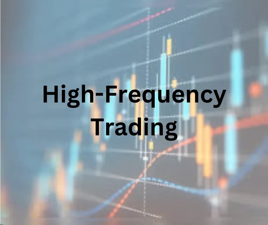 Understanding HighFrequency Trading Learning sharksShare Market