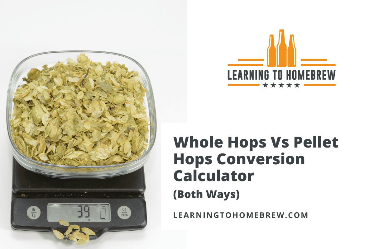 Whole Hops Vs Pellet Hops Conversion Calculator (Both Ways)