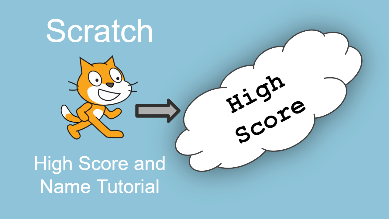 Saving high scores to the cloud Scratch Game Video Tutorials