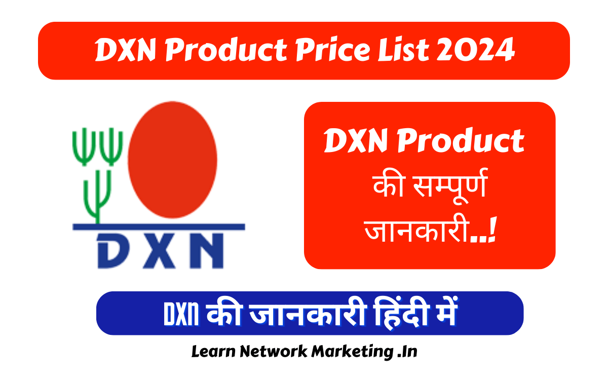 DXN Product Price List 2024 DXN Company All Products