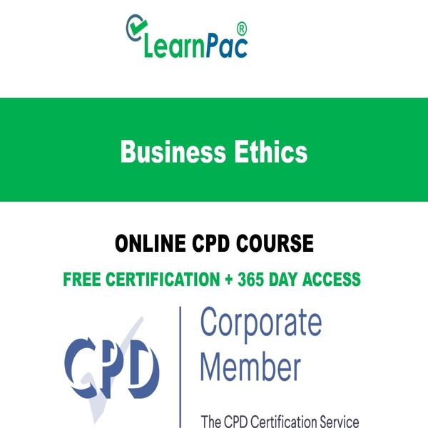 Business Ethics Online CPD Course LearnPac Systems UK