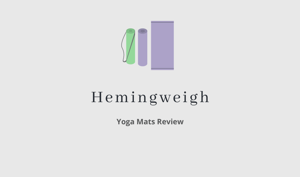 Hemingweigh Yoga Mats Review Top 4 in 2021 Learn