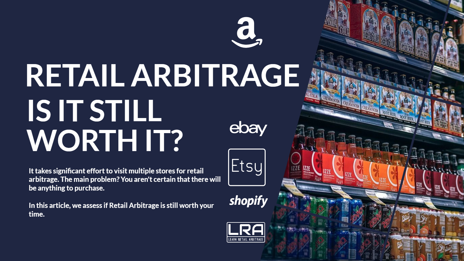 Is Retail Arbitrage Worth It? Learn Retail Arbitrage