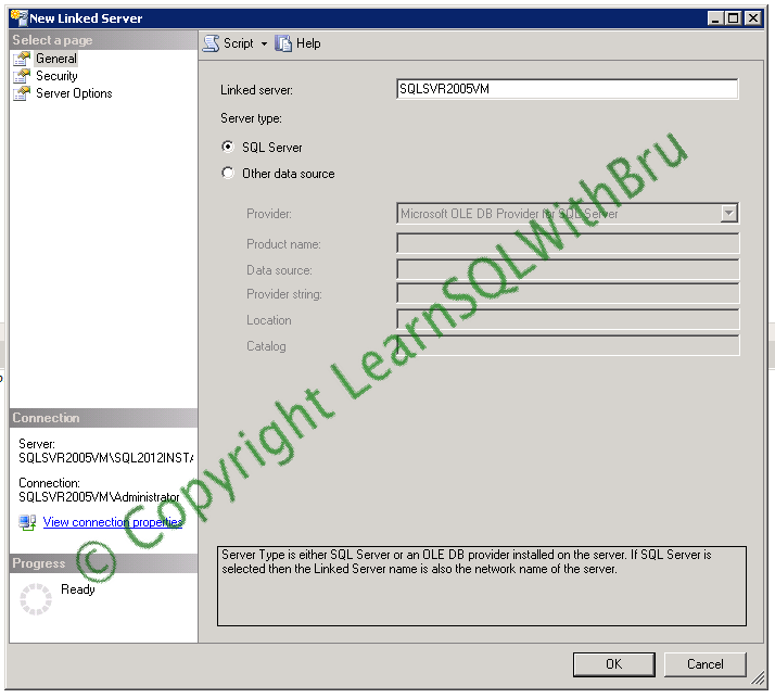 Create Linked Server to connect to a SQL Server Part II Learn SQL With Bru